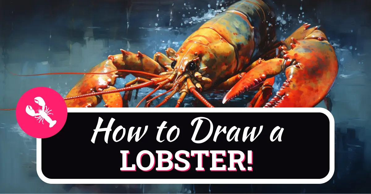How To Draw A Lobster Step By Step 11 Easy Steps!