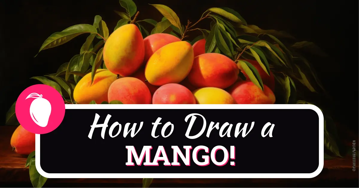 How To Draw A Mango Step By Step 11 Easy Steps!