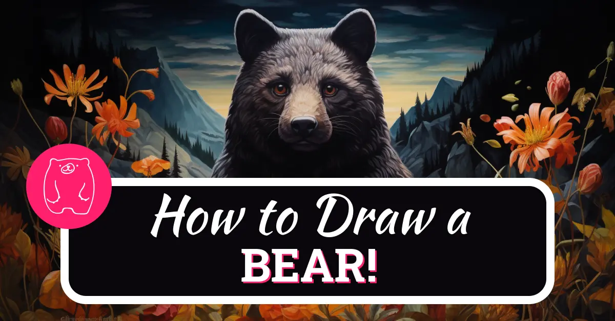 How To Draw A Bear Step By Step 19 Easy Steps